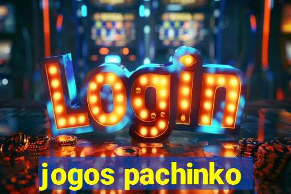 jogos pachinko